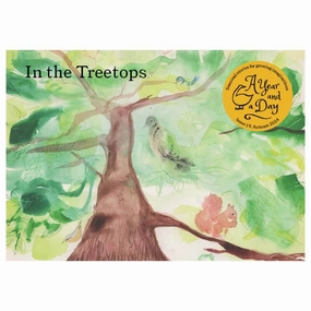 A Year and a Day Magazine - Issue 19: In the Treetops