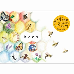 A Year and a Day Magazine - Issue 6: Bees
