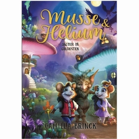 Forlaget Carlsen Musse And Helium (2) - Jagten p guldosten