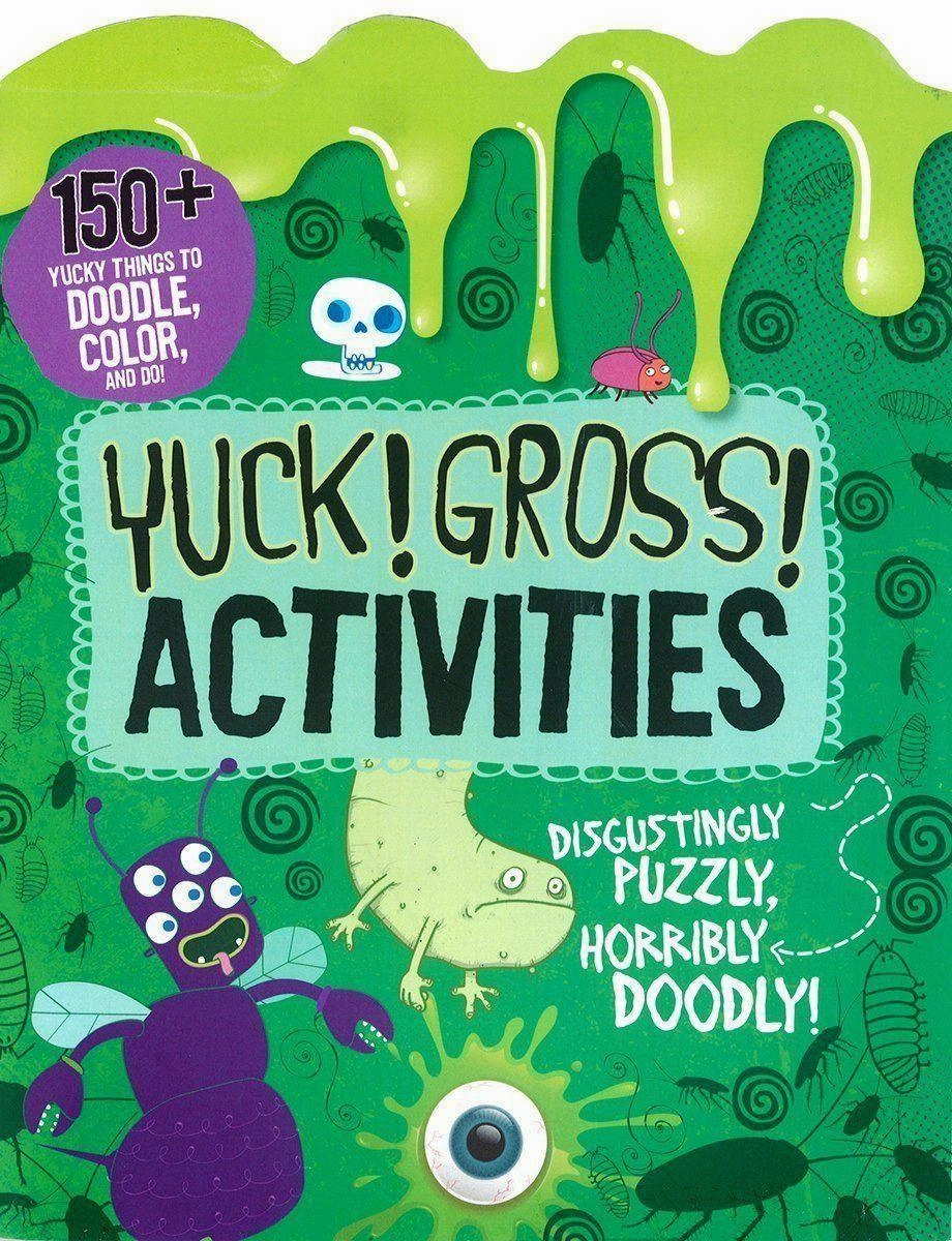 Yuck!Gross! Activities Book